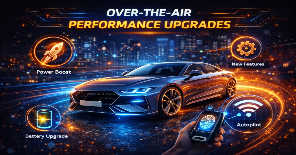 Over-the-Air Performance Upgrades